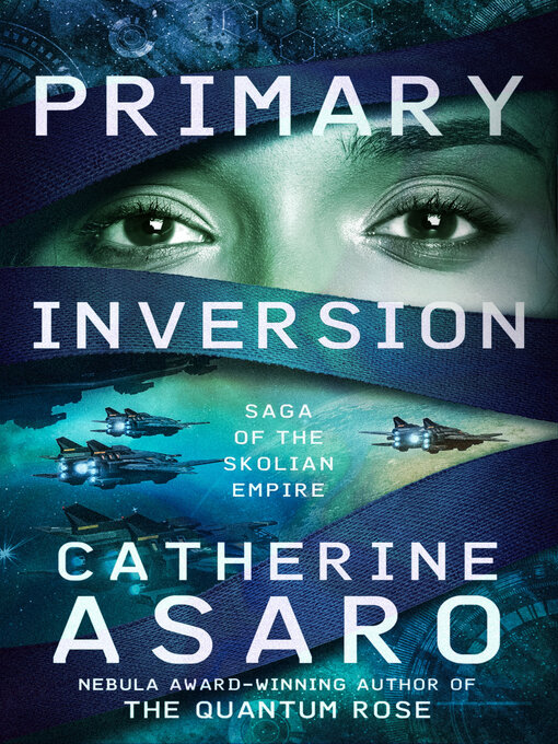 Title details for Primary Inversion by Catherine Asaro - Available